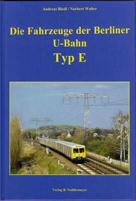 VBN Die Fahrzeuge der Berliner U-Bahn - Typ E NEU - Artikelbild